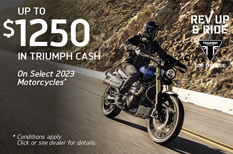 Up To $1250 In Triumph Cash