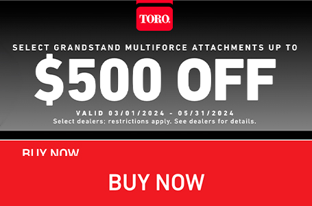 Up to $500 off Select Grandstand Multiforce attachements