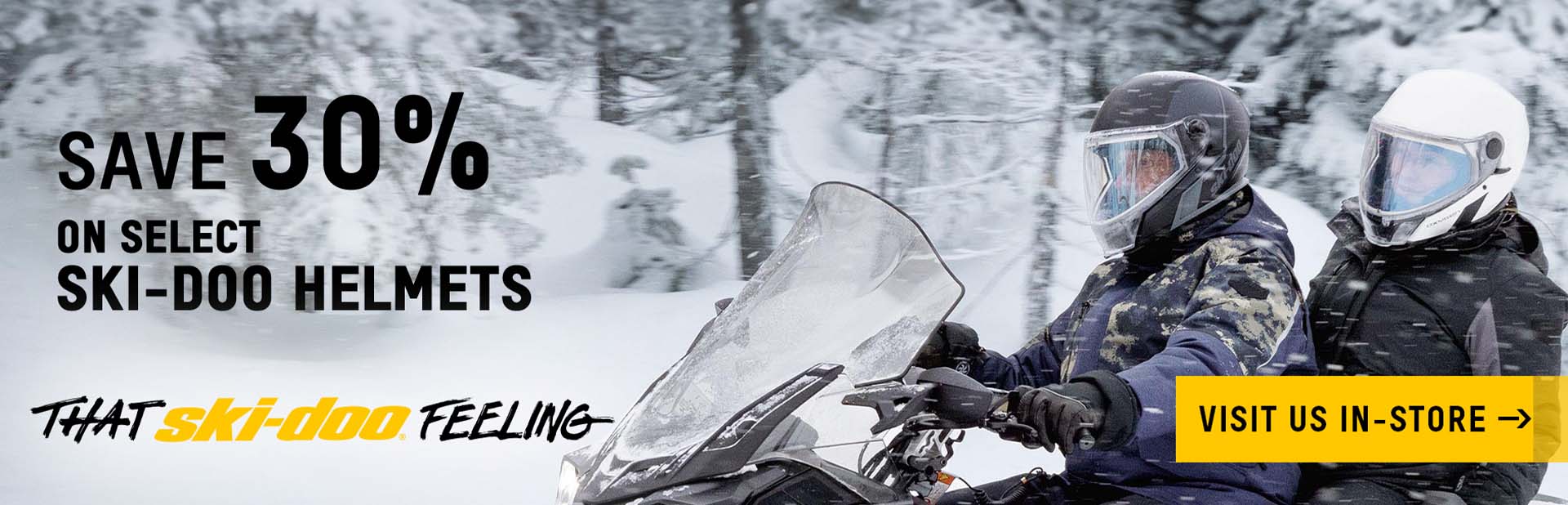 Get 30% off select Ski-Doo and/or Lynx Helmet purchase