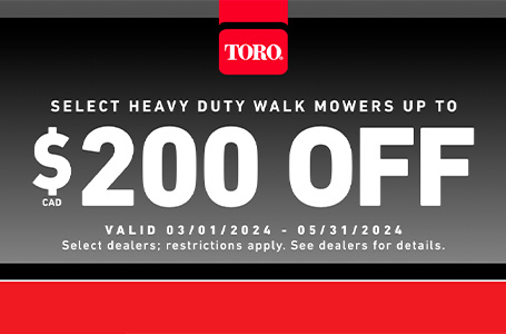 Up to $200 CAD off Select Heavy Duty Walk Mowers