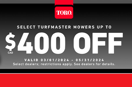 Up to $400 CAD off Select Turfmaster Mowers