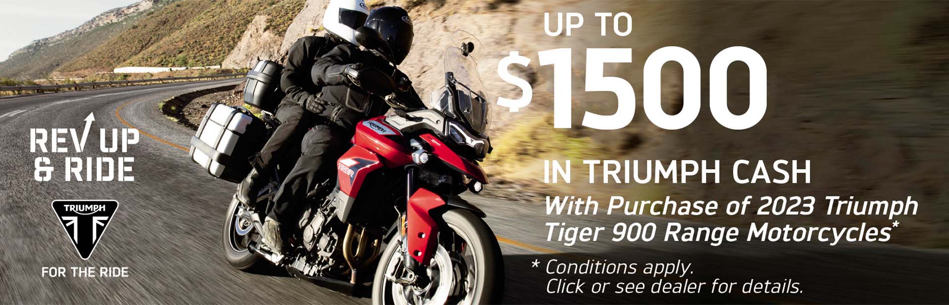“REV UP & RIDE” SALES EVENT / Tiger 900c