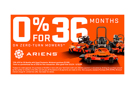 0% APR for 36 Months with Equal Payments