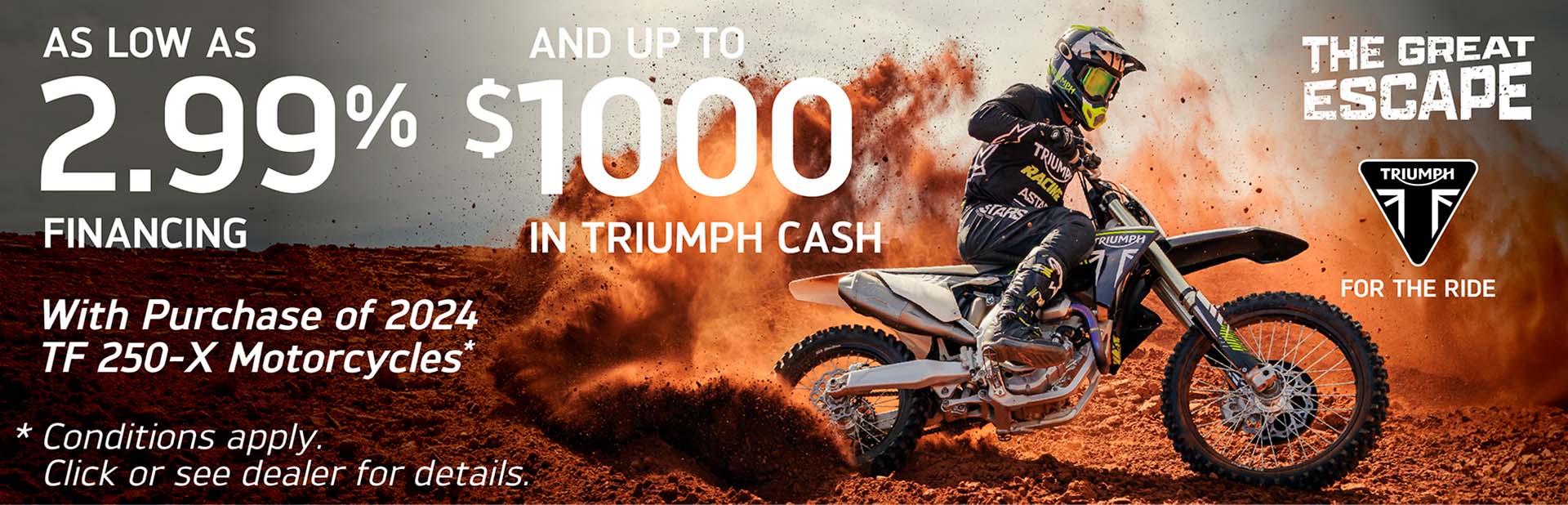 TRIUMPH  GREAT ESCAPE SALES EVENT