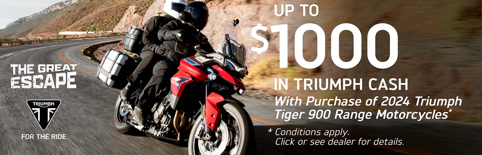 TRIUMPH  GREAT ESCAPE SALES EVENT