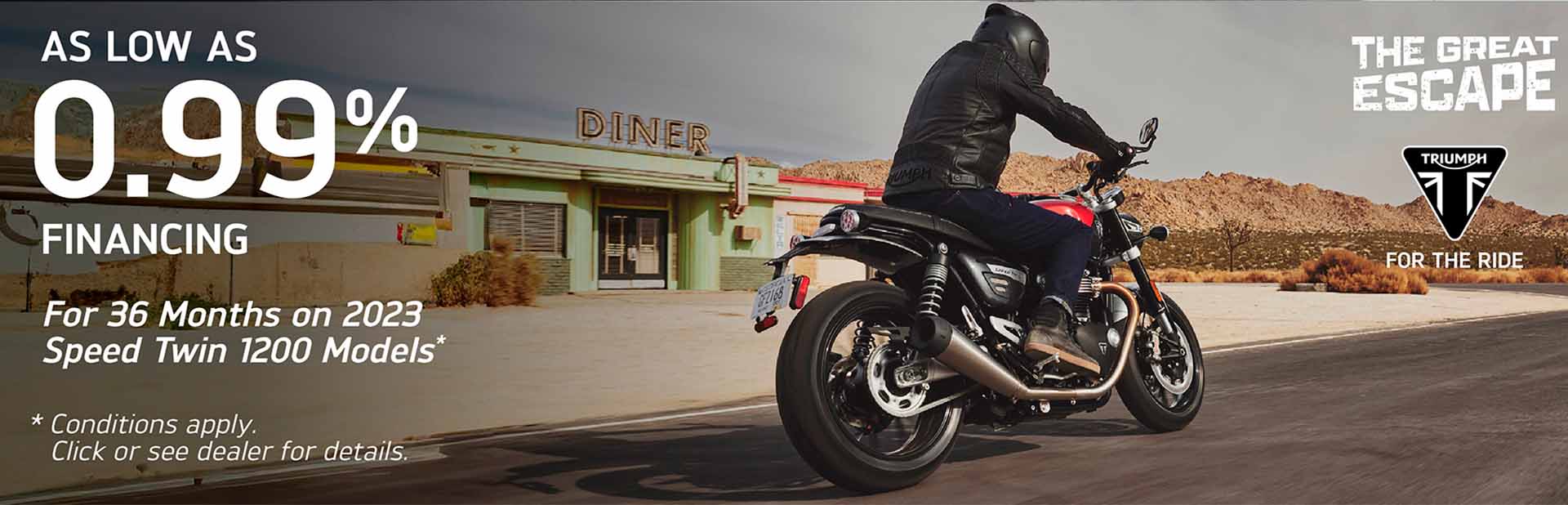 TRIUMPH  GREAT ESCAPE SALES EVENT