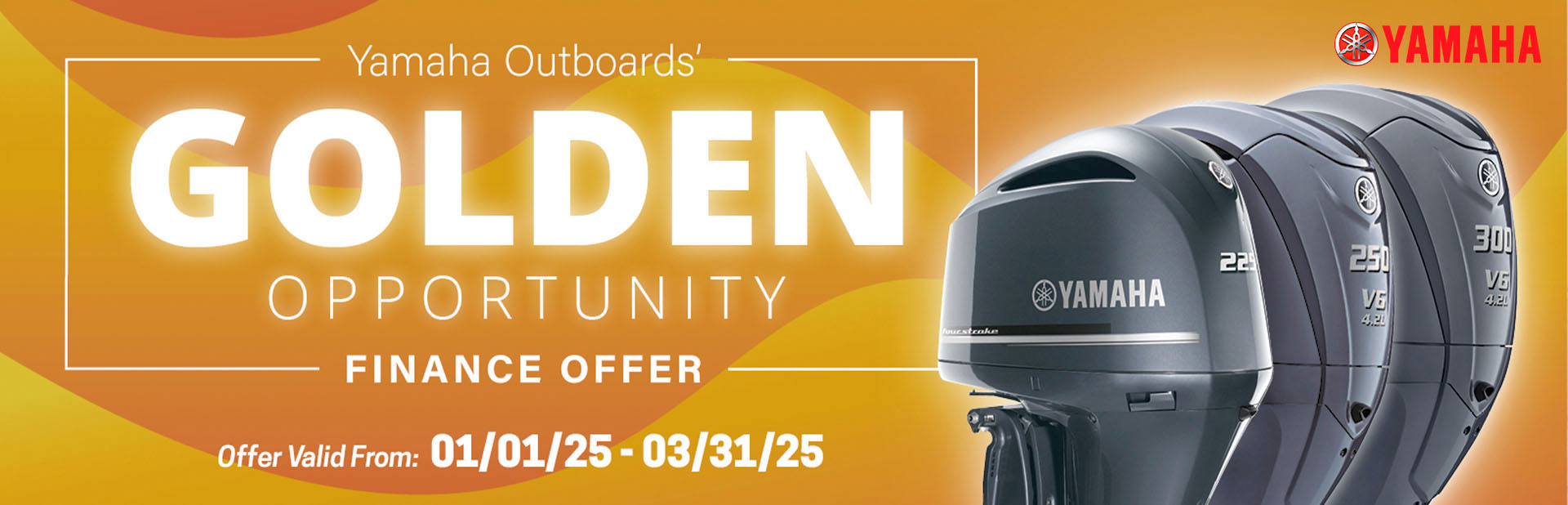 YAMAHA OUTBOARDS' GOLDEN OPPORTUNITY