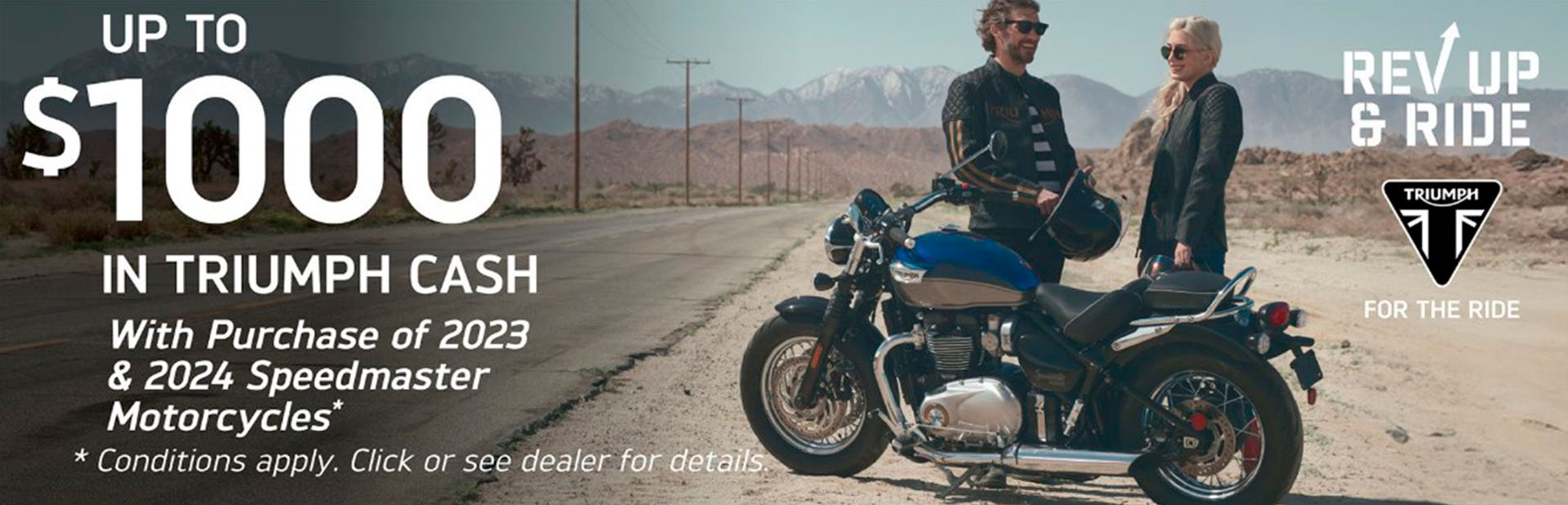 TRIUMPH “GREAT ESCAPE” SALES EVENT 2023 & 2024 Speedmaster Motorcycles*