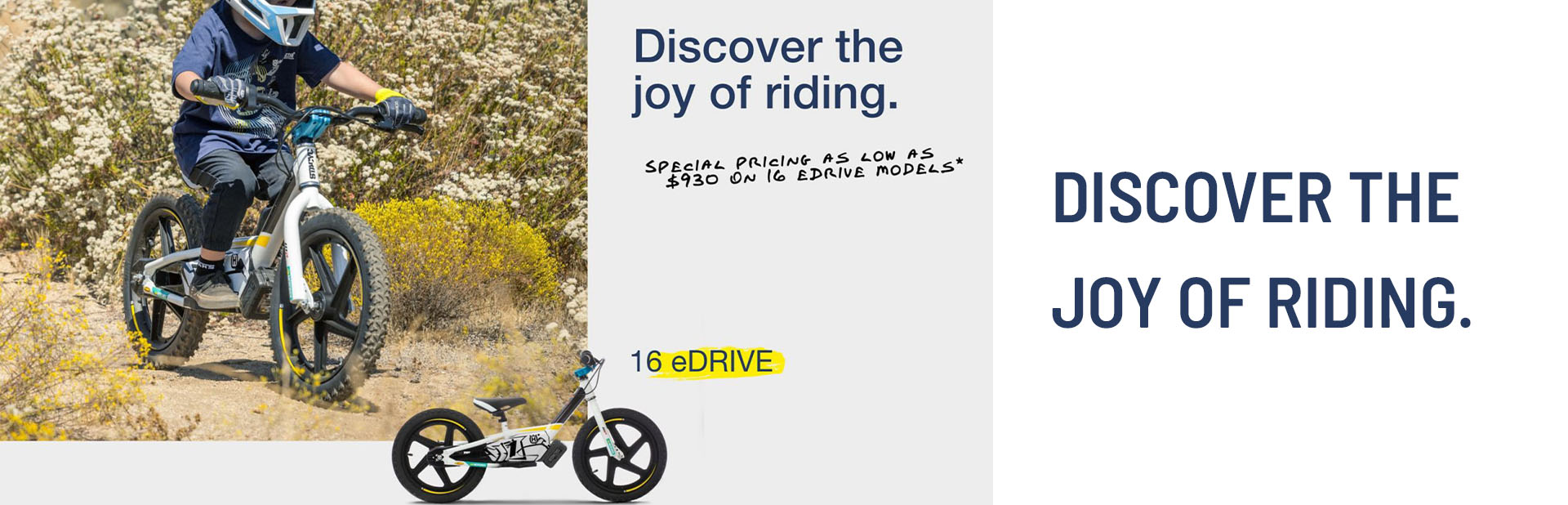 Discover the joy of riding.