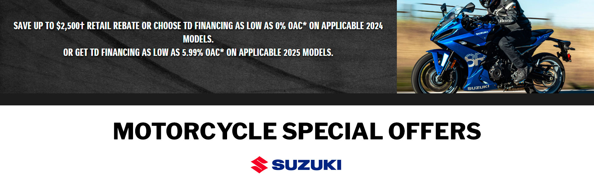 SUZUKI MOTORCYCLES SPECIAL OFFERS