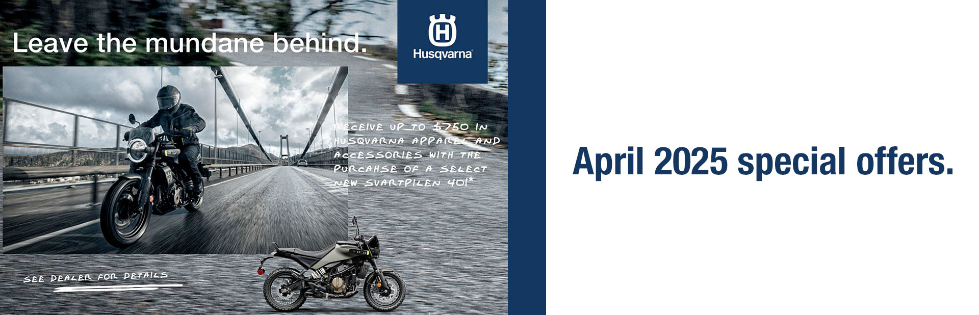 April 2025 special offers