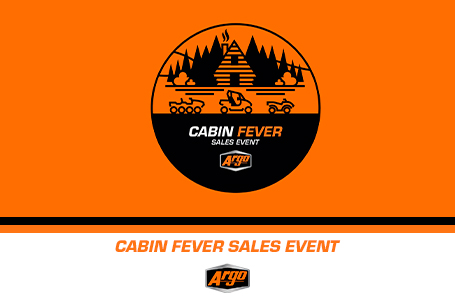 CABIN FEVER SALES EVENT