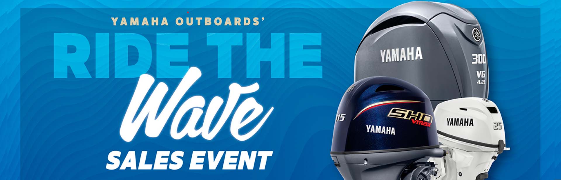Yamaha Ride The Wave Sales Event