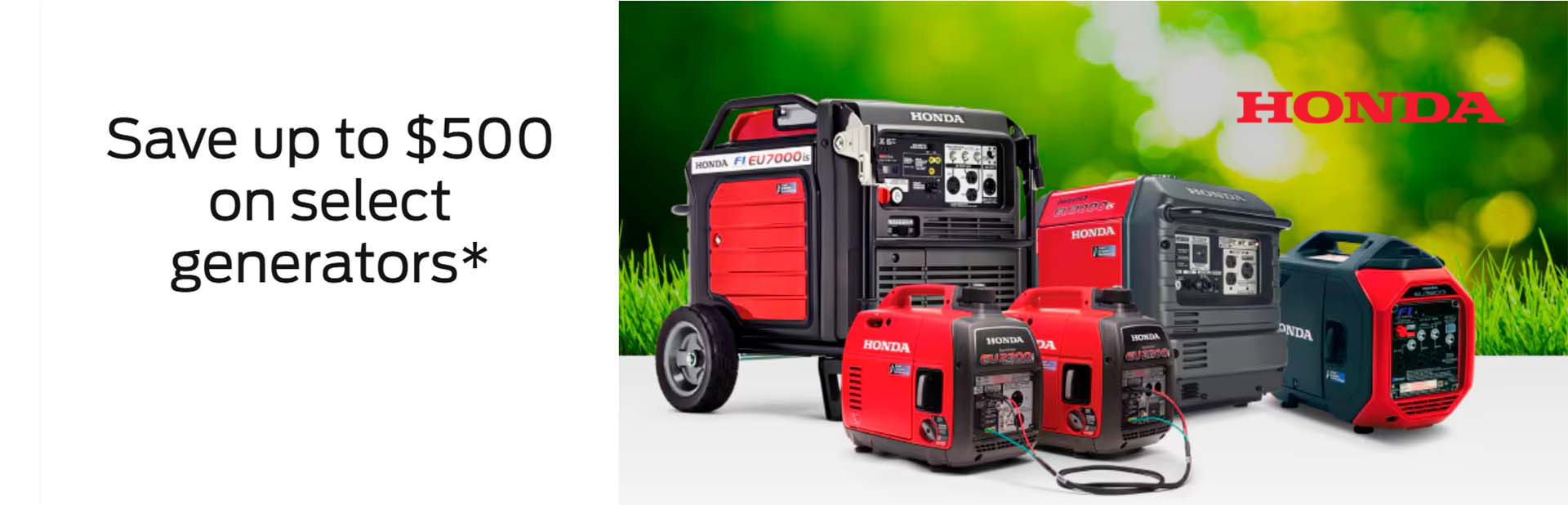 Save up to $500 on select generators*