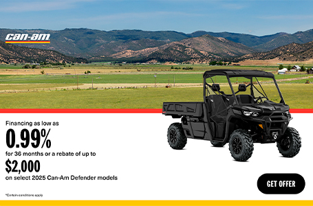 Financing as low as 0.99% for 36 months or a rebate of up to $2,000 on select 2025 Can-Am Defender models