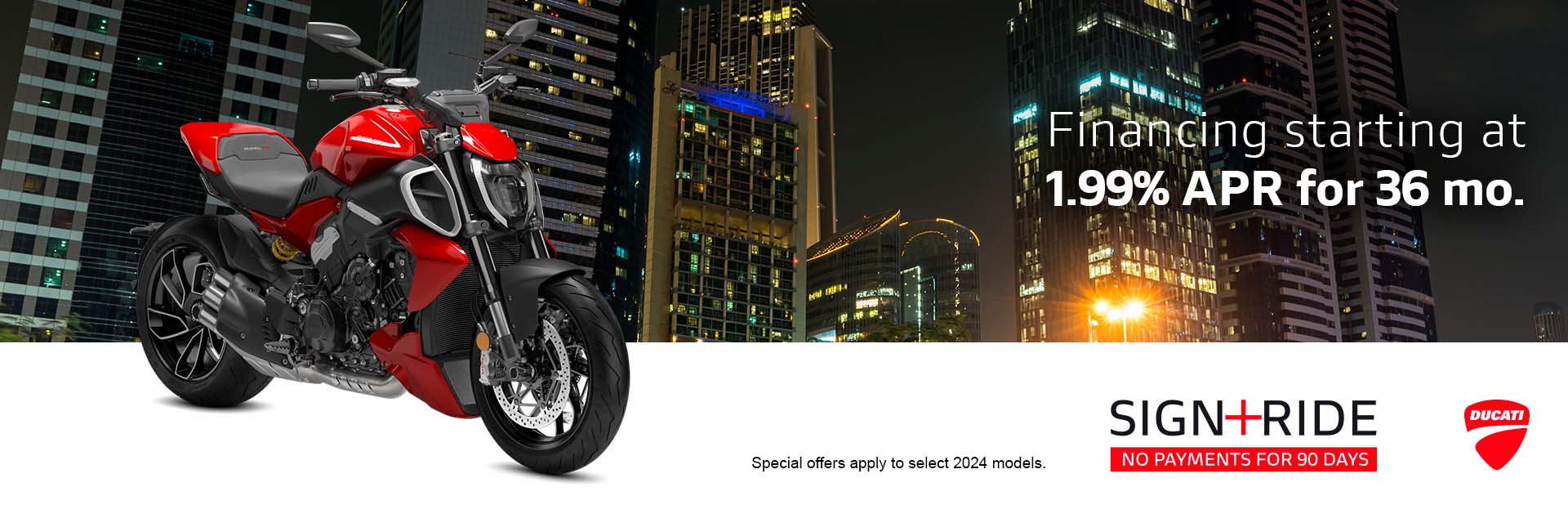 Sign and Ride - 90 Days No Payment