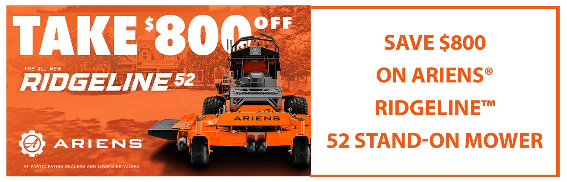Save $800 on Ariens® RIDGELINE™