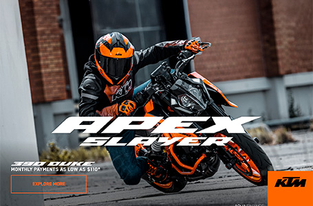 MONTHLY PAYMENTS AS LOW AS $109.51 ON SELECT KTM 390 DUKE MOTORCYCLES
