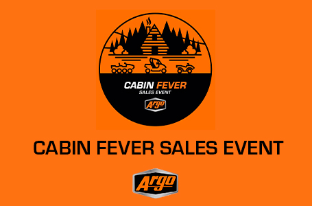 CABIN FEVER SALES EVENT