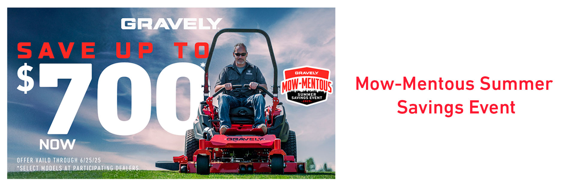 Mow-Mentous Summer Savings Event