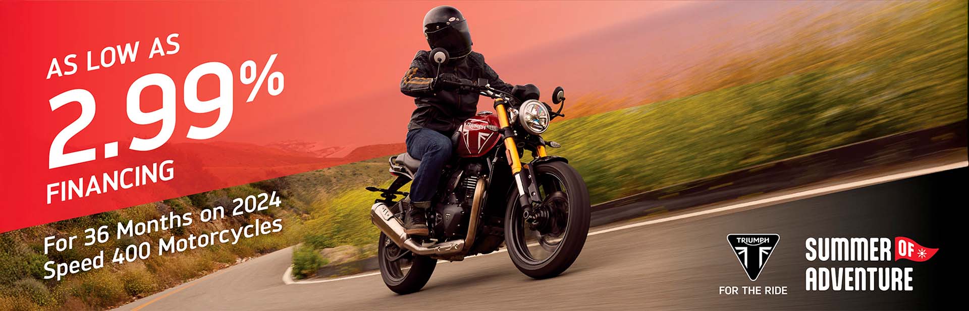 TRIUMPH SUMMER OF ADVENTURE SALES EVENT