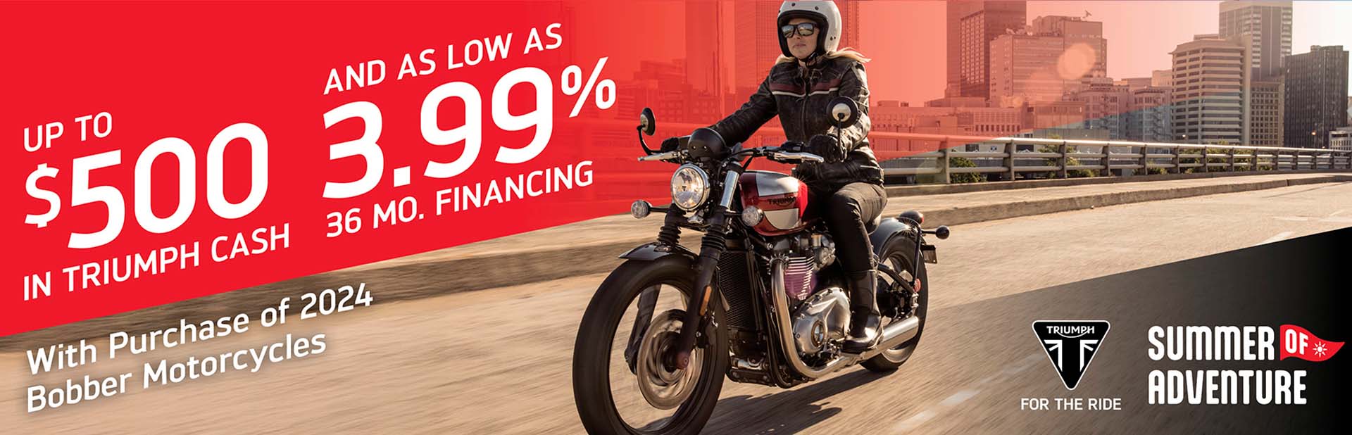 TRIUMPH SUMMER OF ADVENTURE SALES EVENT