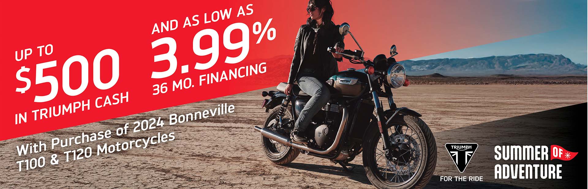 TRIUMPH SUMMER OF ADVENTURE SALES EVENT