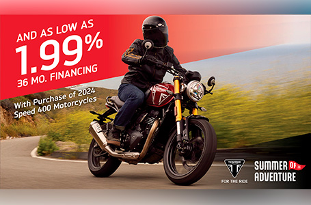 TRIUMPH SUMMER OF ADVENTURE SALES EVENT