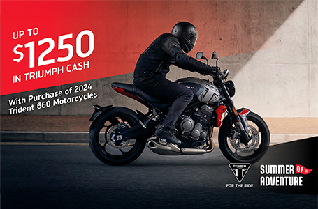 TRIUMPH SUMMER OF ADVENTURE SALES EVENT