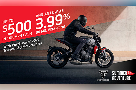 TRIUMPH SUMMER OF ADVENTURE SALES EVENT