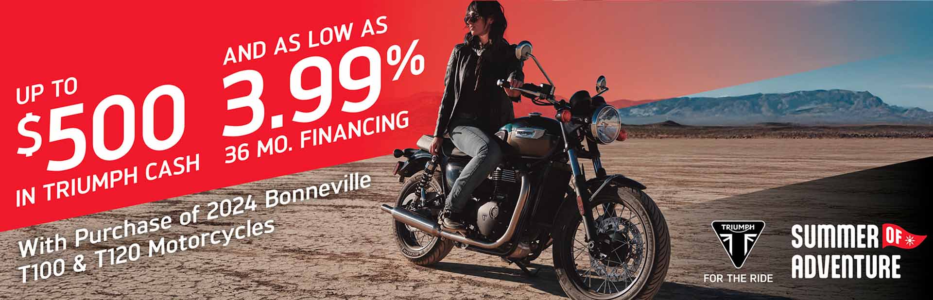 TRIUMPH "SUMMER OF ADVENTURE" SALES EVENT