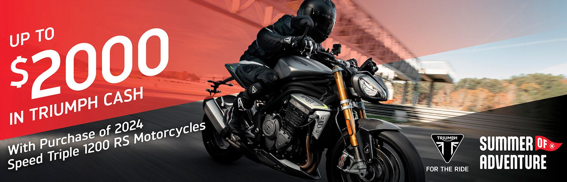 TRIUMPH “SUMMER OF ADVENTURE” SALES EVENT