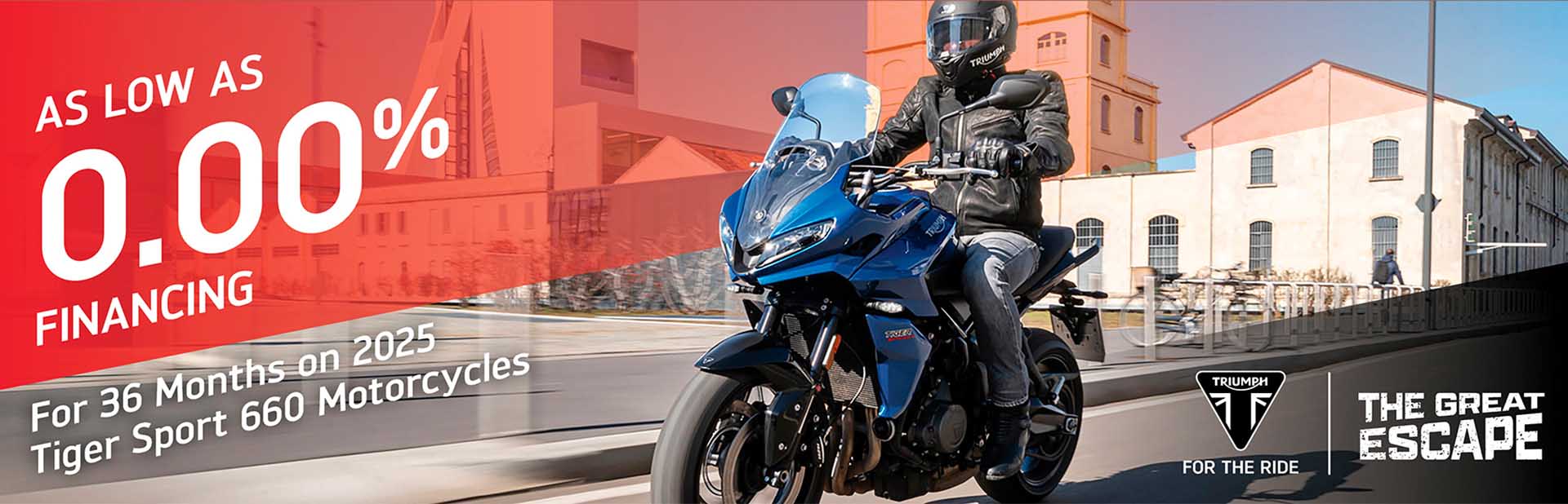 TRIUMPH “GREAT ESCAPE” SALES EVENT