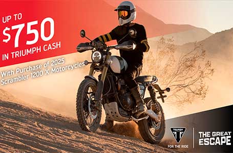 TRIUMPH “GREAT ESCAPE” SALES EVENT