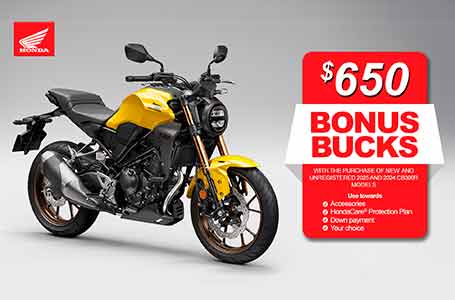Bonus Bucks $650 on 2025/2024 CB300R
