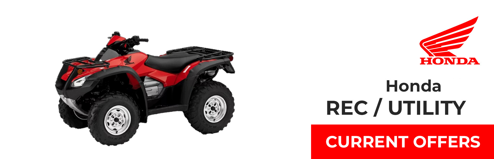 Honda ATV: Rec/Utility