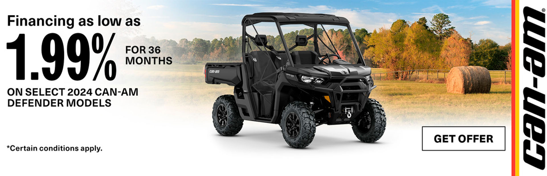 Financing as low as 1.99% for 36-months on select 2024 Can-Am SSV models